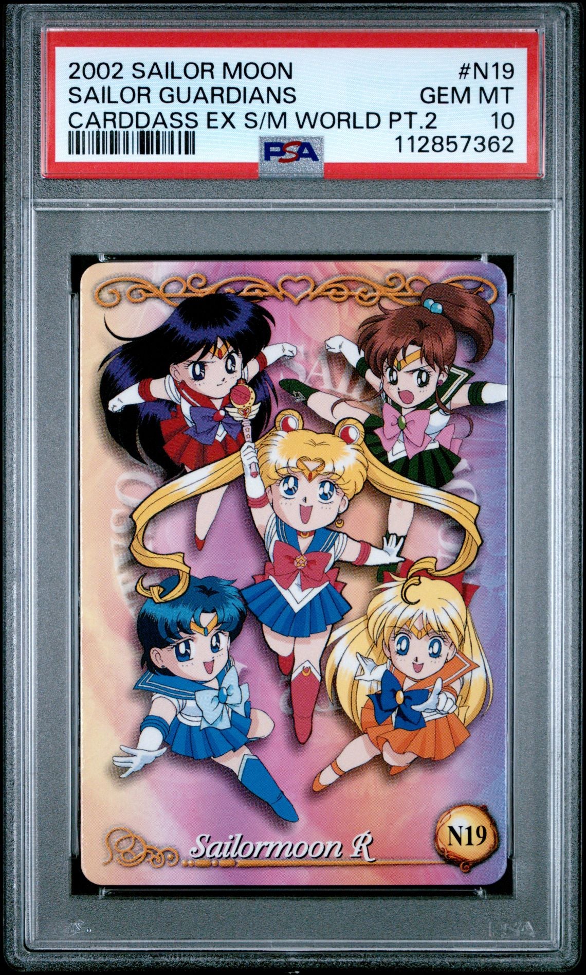 PSA 10 Pop 1 Guardians #N19 EX Sailor Moon World Part 2 Carddass C62