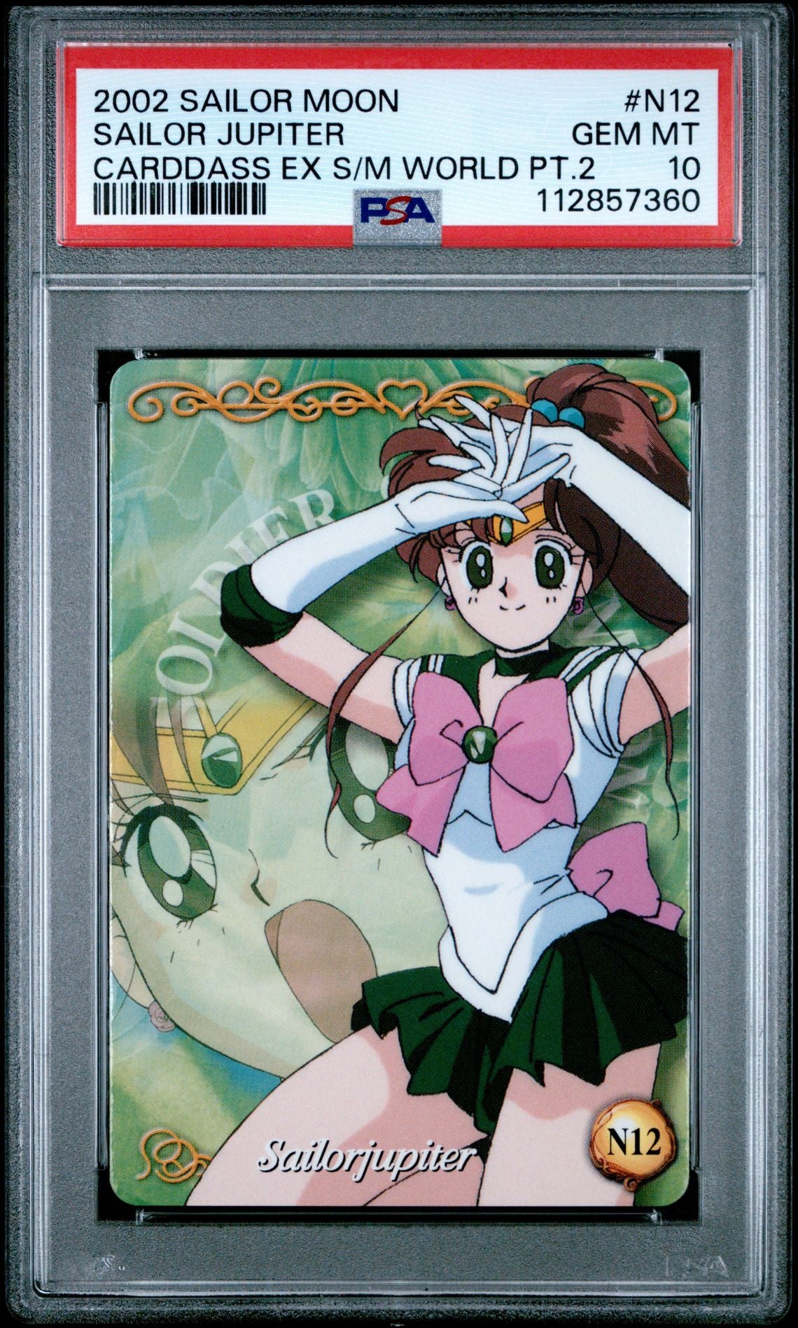 PSA 10 Pop 1 Jupiter #N12 EX Sailor Moon World Part 2 Carddass C60