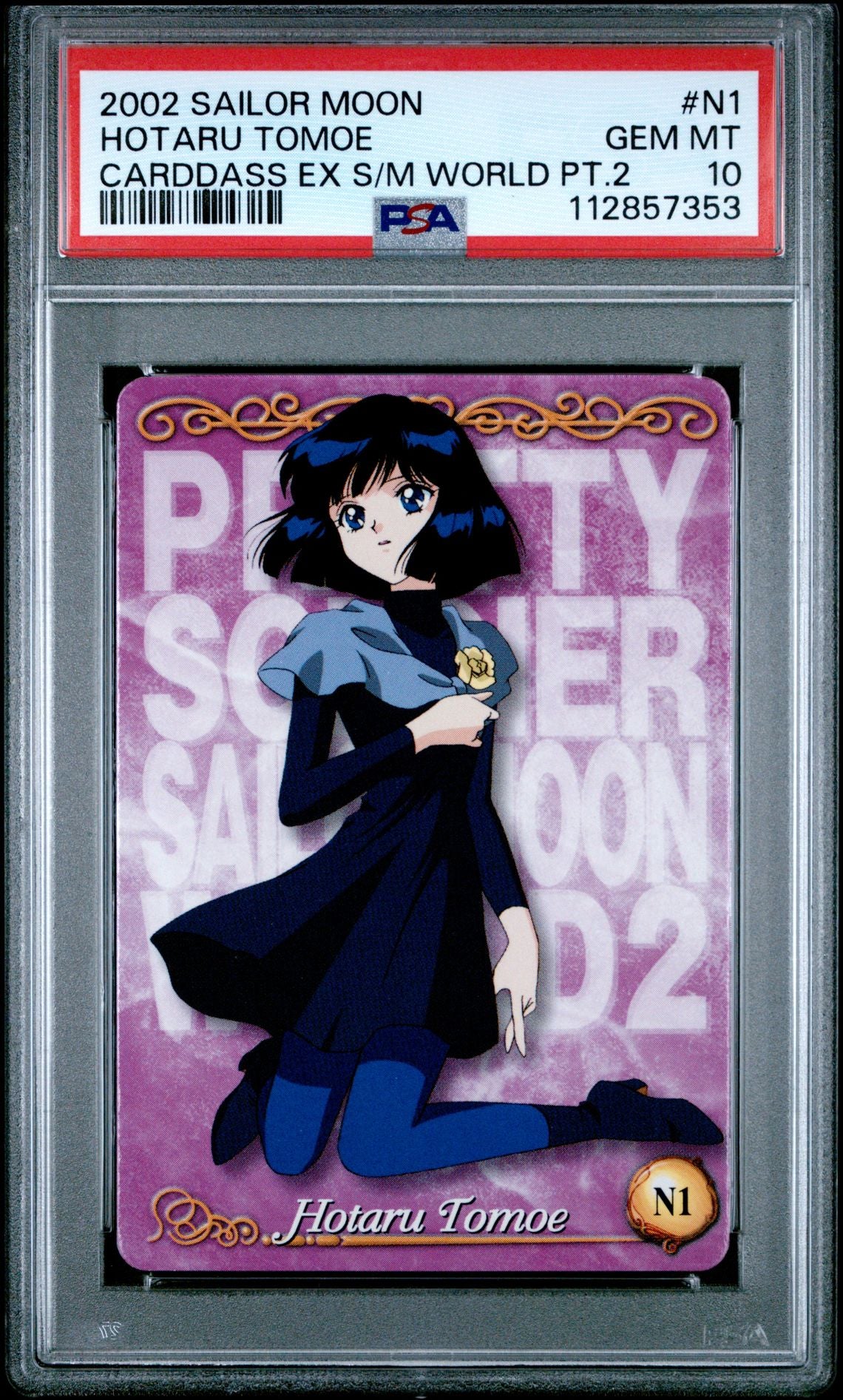 PSA 10 Pop 1 Saturn #N1 EX Sailor Moon World Part 2 Carddass C53