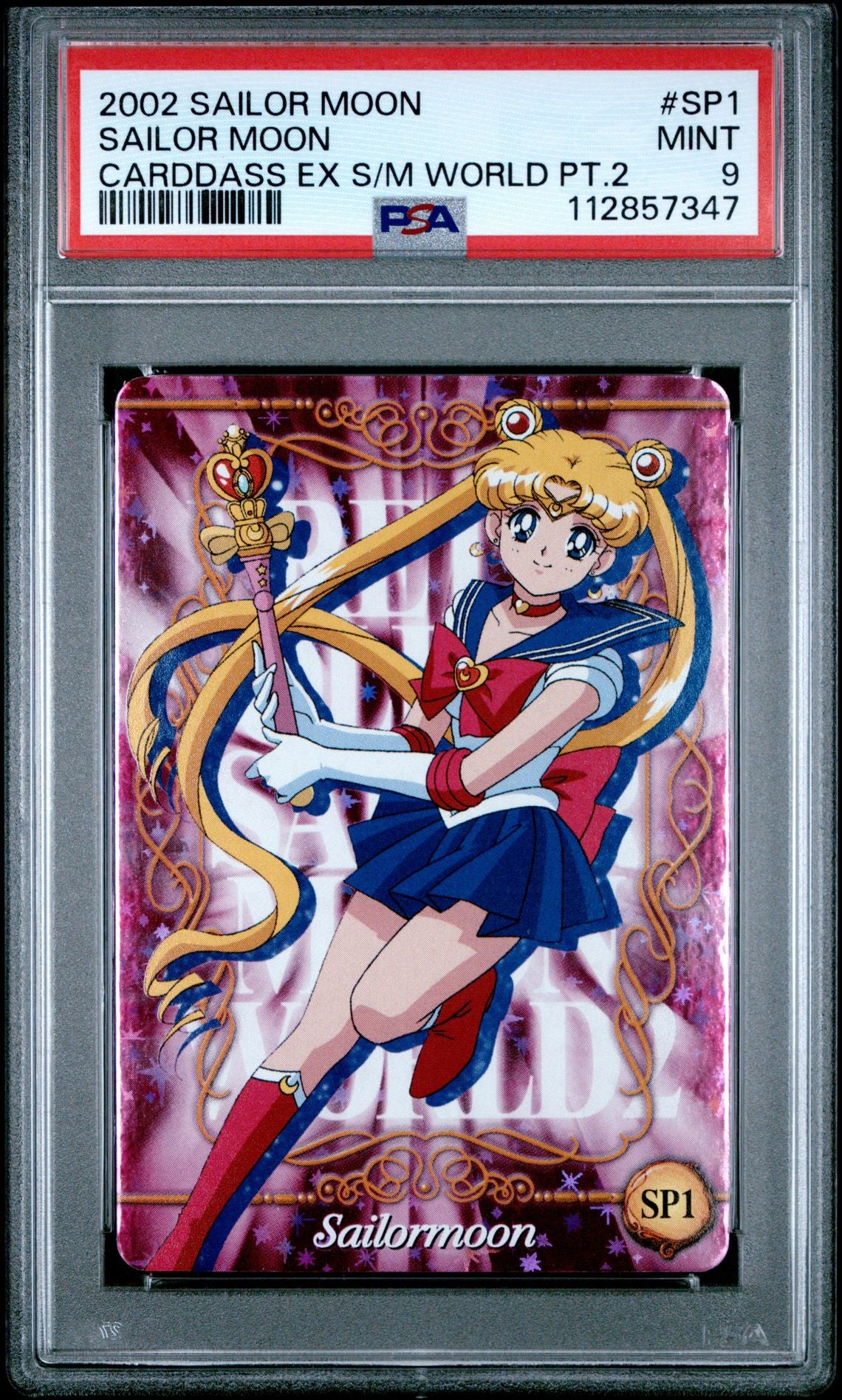 PSA 9 Moon #SP1 EX Sailor Moon World Part 2 Carddass Foil C47