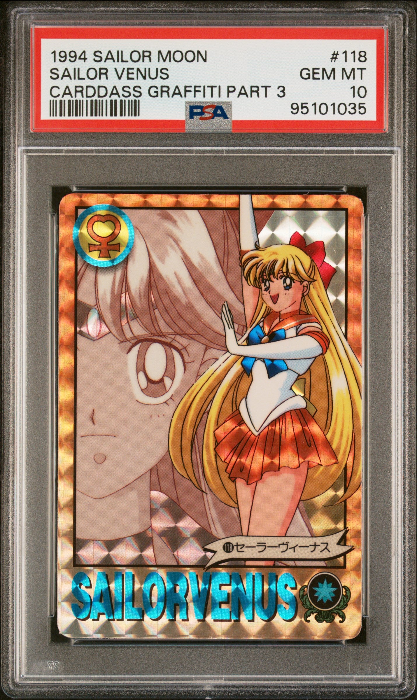PSA 10 Venus Prism #118 Sailor Moon Carddass 1993 Graffiti Part 3 C35