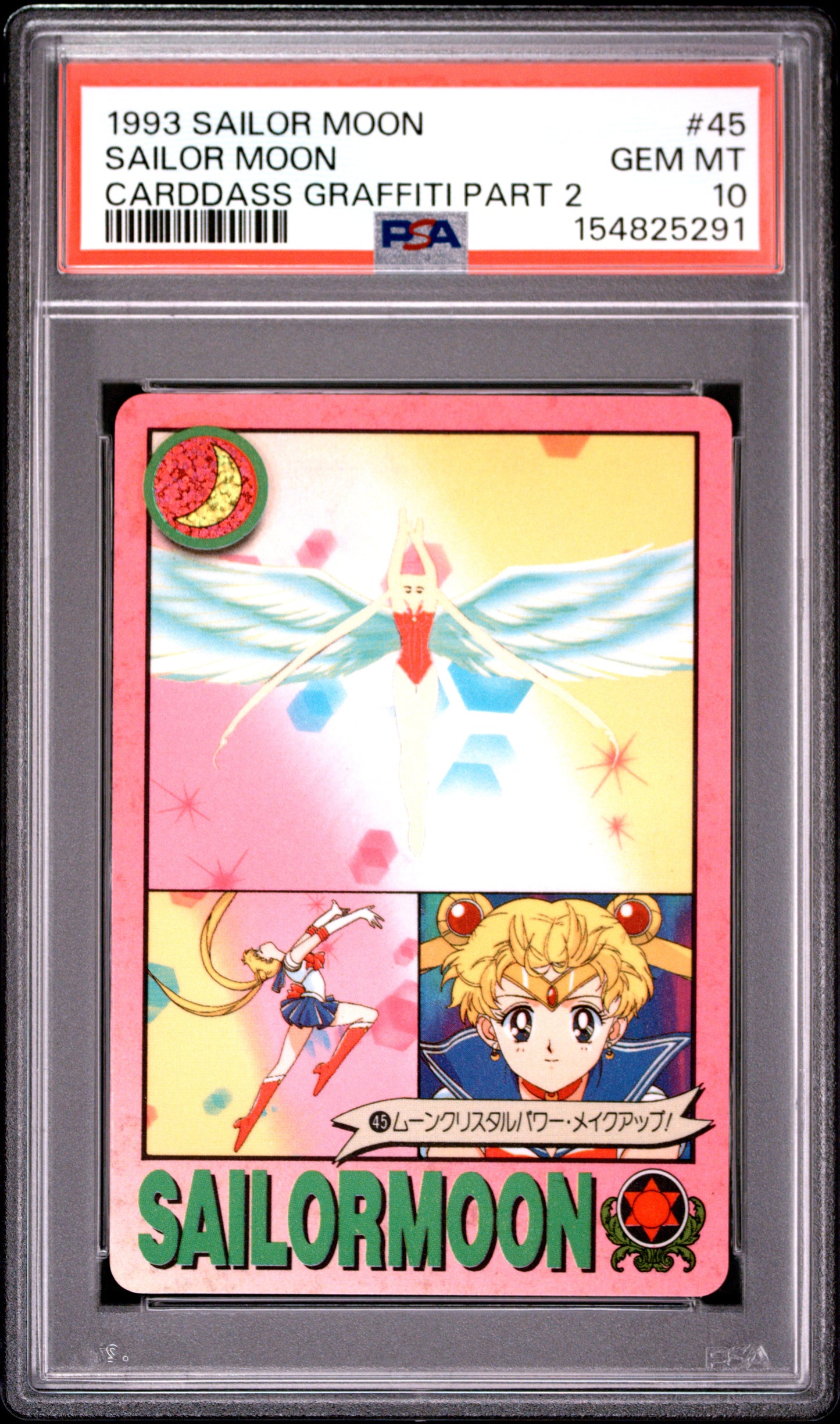 PSA 10 Moon Transformation #45 POP 2 Sailor Moon Carddass 1993 Graffiti Part 2 C91