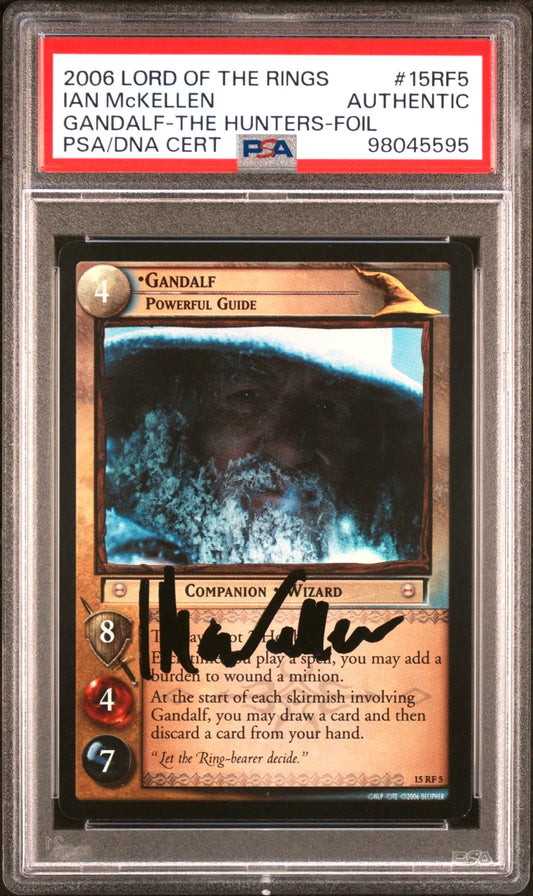 Ian McKellen Gandalf 15RF5 FOIL SIGNED PSA Autograph Lord of the Rings TCG LOTR