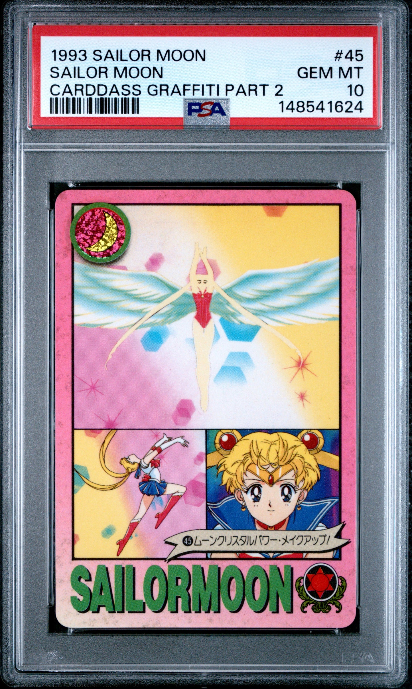 PSA 10 Moon #45 POP 1 Sailor Moon Carddass 1993 Graffiti Part 2 C24